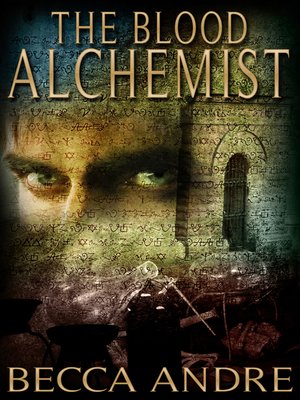 cover image of The Blood Alchemist (The Final Formula Series, Book 2)